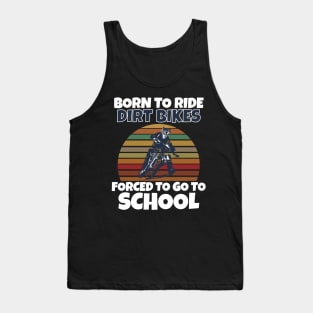 Born to Ride Dirt Bikes Tank Top